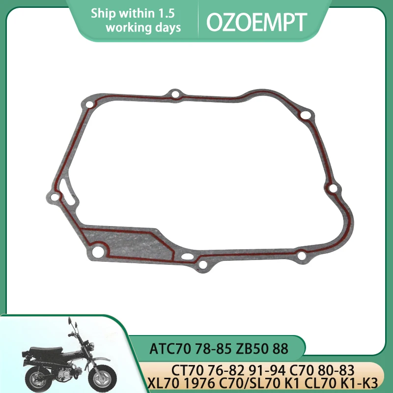 

OZOEMPT Engine Crankcase Clutch Cover Gasket For ATC70 78-85 ZB50 88 CT70 76-82 91-94 C70 80-83 XL70 1976 C70/SL70 K1 CL70 K1-K3