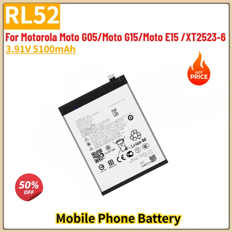 RL52 High Quality Phone Battery 3.91V 5100mAh For Motorola Moto G05/Moto G15/Moto E15 /XT2523-6 Brand New Replacement Battery