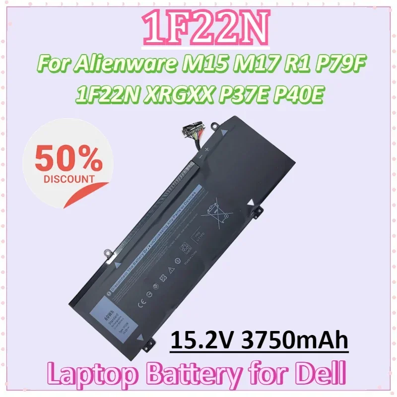 

1F22N 15,2 В 3750 мАч 60 Втч Аккумулятор для ноутбука DELL Alienware 2018 Orion M15 M17 R1 P82F P40E P79F P37E G5 5590 G7 7590 7790
