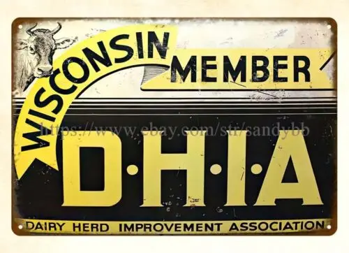 restaurant pub Wisconsin DHIA Dairy Farm Cow farming cottage barn metal tin sign