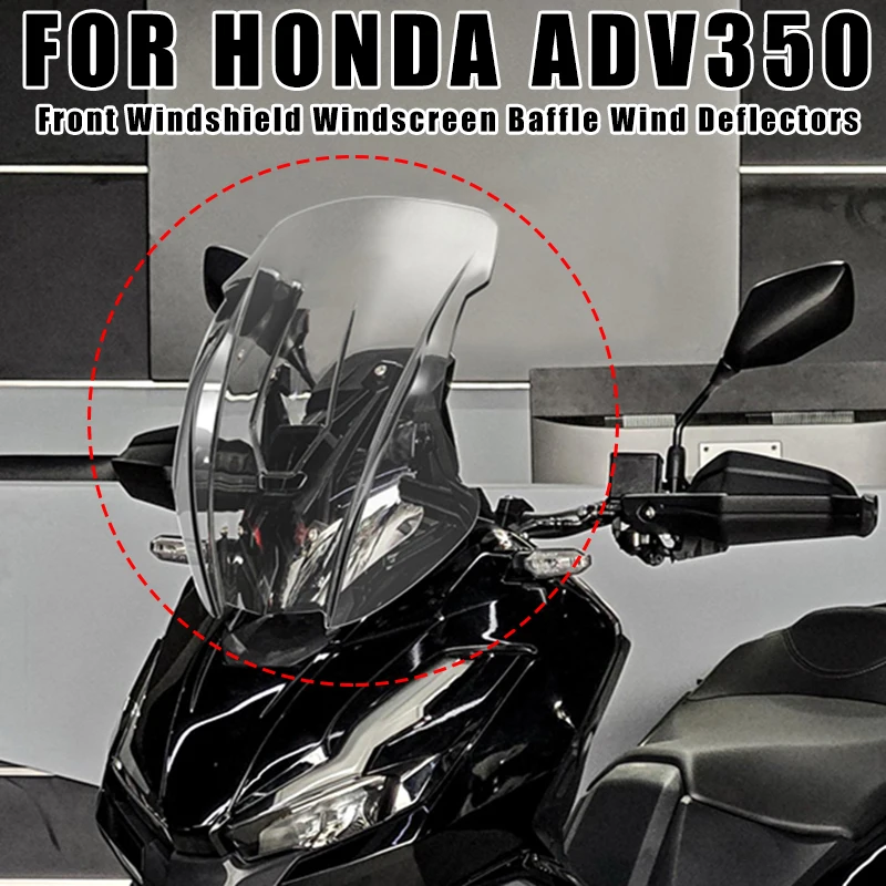 

FOR HONDA ADV350 ADV 350 ADV-350 2025 Motorcycle Front Windshield Windscreen Baffle Wind Deflectors Protector Cover Accessories