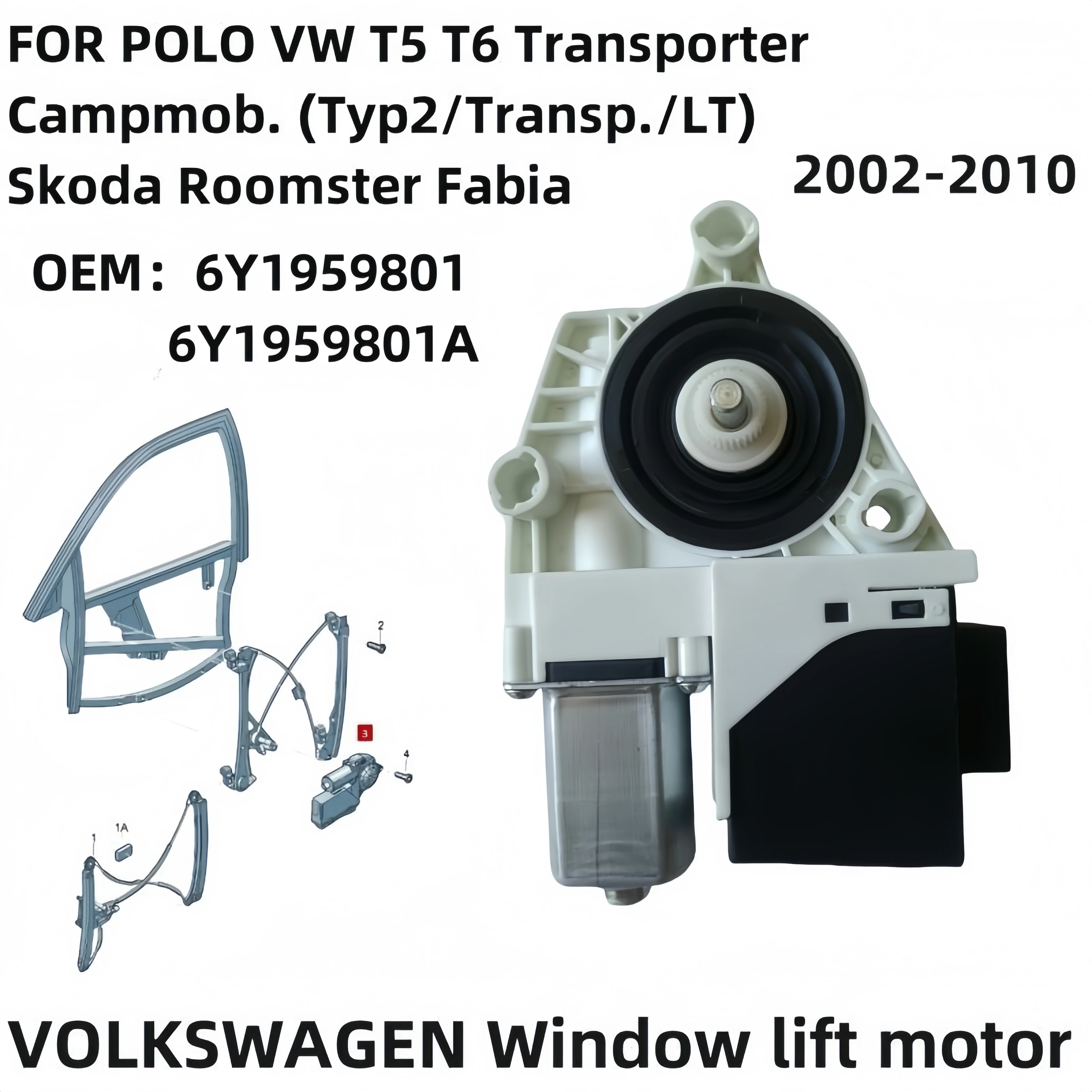 New Window Lift Motor For Skoda Fabia Roomster VW T5 Transporter T6 POLO  6Y2959802 6Y2959801 6Y1959801 6Y1959802