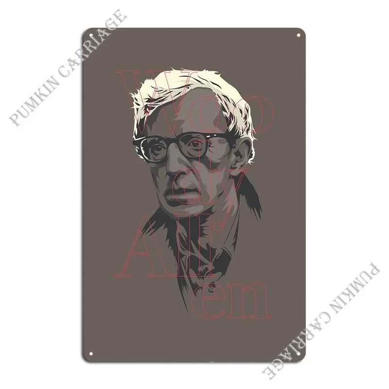 Famous Movie Directors - Woody Allen Metal Sign Poster Garage Club Character Cave Wall Decor Tin Sign Poster