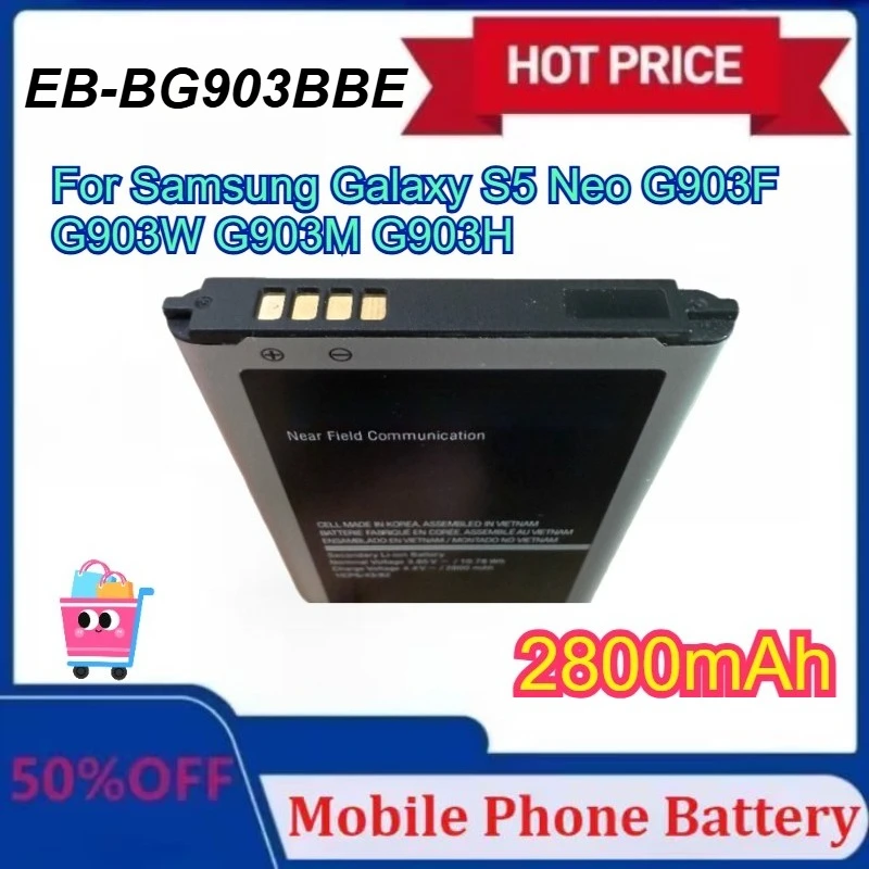 

New EB-BG903BBE Mobile Phone Battery 2800mAh For Samsung Galaxy S5 Neo G903F G903W G903M G903H Replacement Batteries
