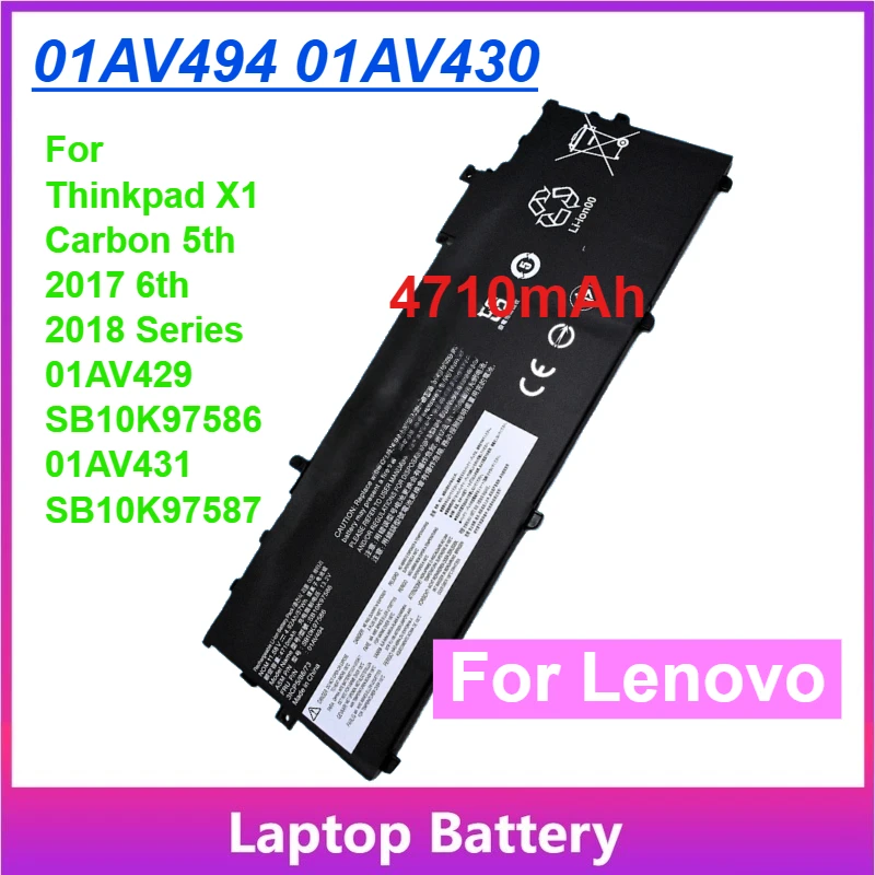 

4710mAh 01AV494 01AV430 Battery For Lenovo Thinkpad X1 Carbon 5th 2017 6th 2018 Series 01AV429 SB10K97586 01AV431 SB10K97587