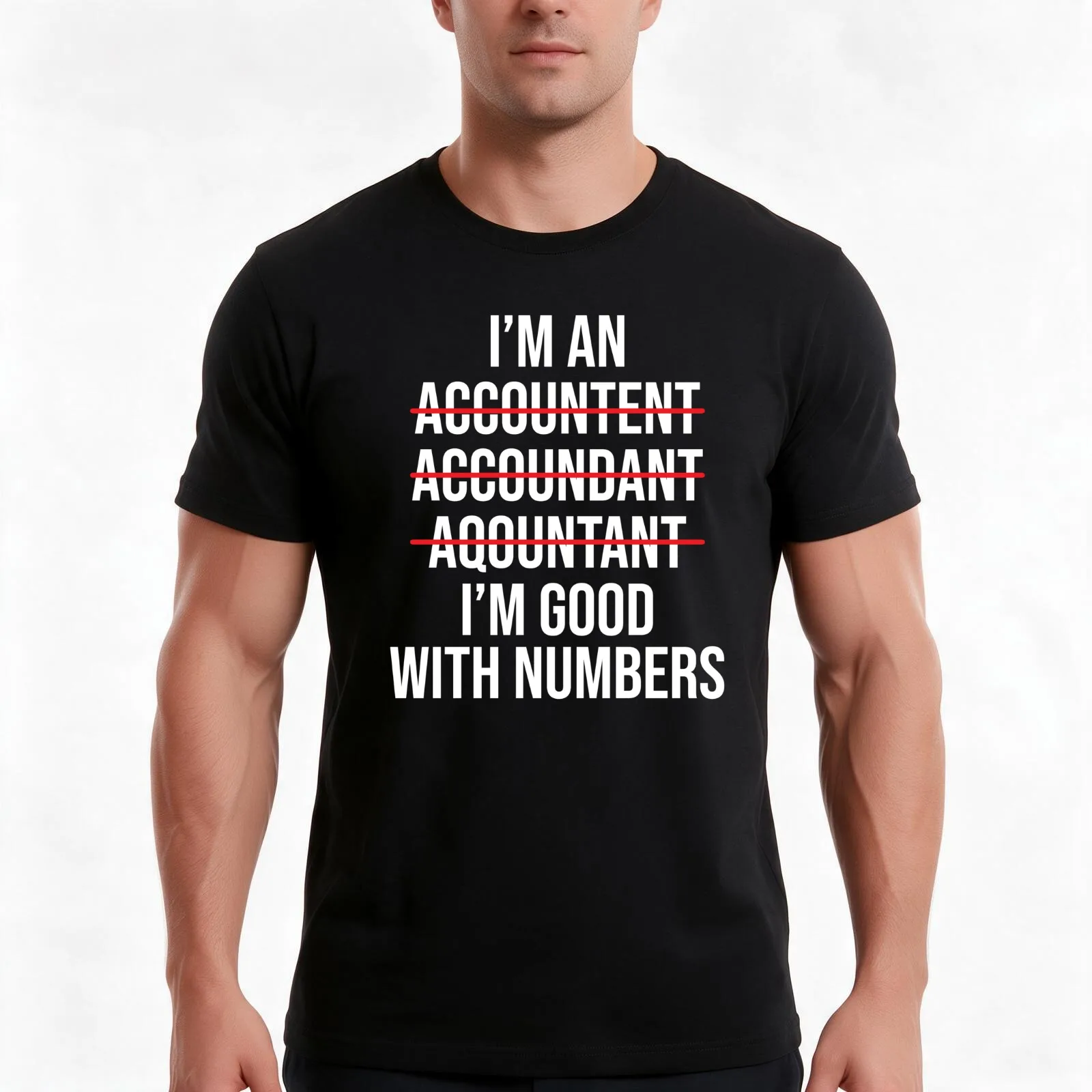Funny I'm An Accountant Good With Numbers T-Shirt, Summer Casual Cotton Tee, Oversized Streetwear Tops, Vintage Graphic Print