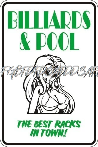 Billar y piscina Los mejores estantes en la ciudad 8" x 12" Letrero de metal novedoso Aluminio S018 ALI
