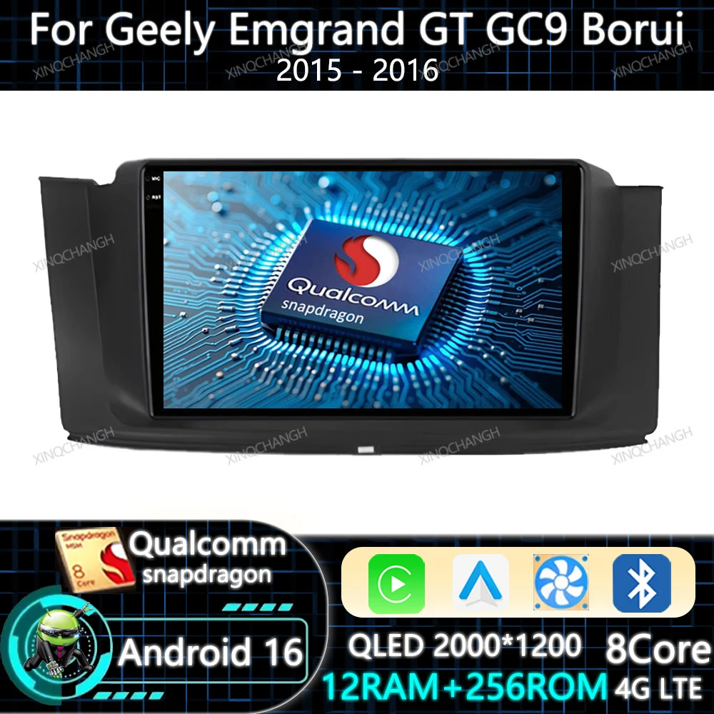 Android 16 Car Radio Carplay Auto For Geely Emgrand GT GC9 Borui 2015 - 2016 4G LTE 5G WIFI QLED BT Navigation Head Unit GPS