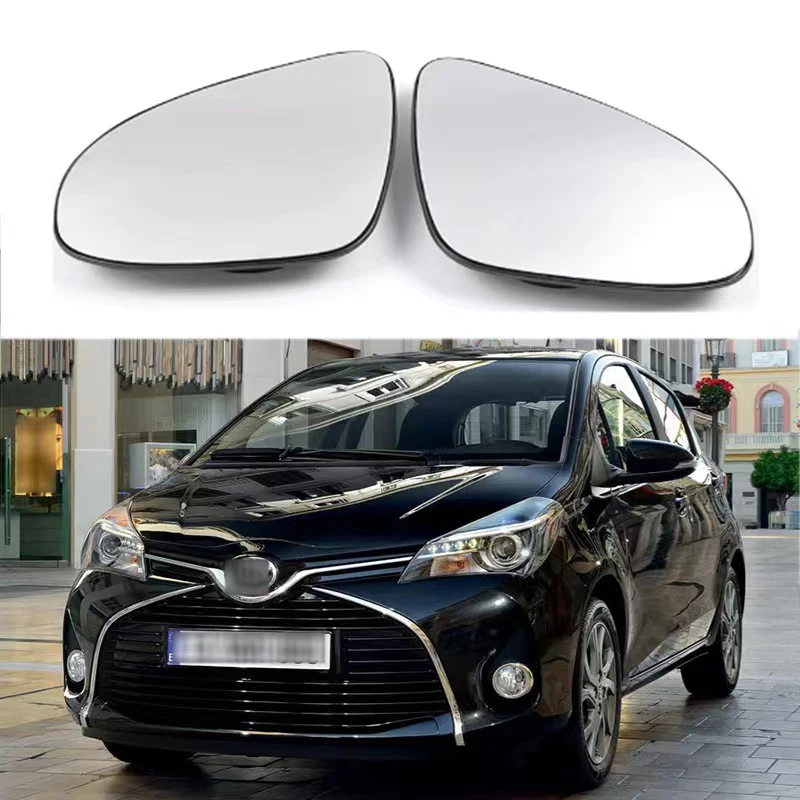 

For Toyota YARIS 2012 2013 2014 2015 2016 2017 2018 2019 Car Rearview Mirror Glass Outside Door Side Lens with Heating