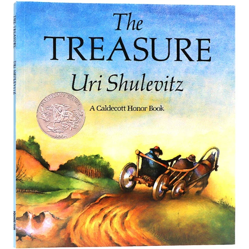 The Treasure Uri Shulevitz, Children's books aged 6 7 8 9 English book, Adventure novels 9780312376024
