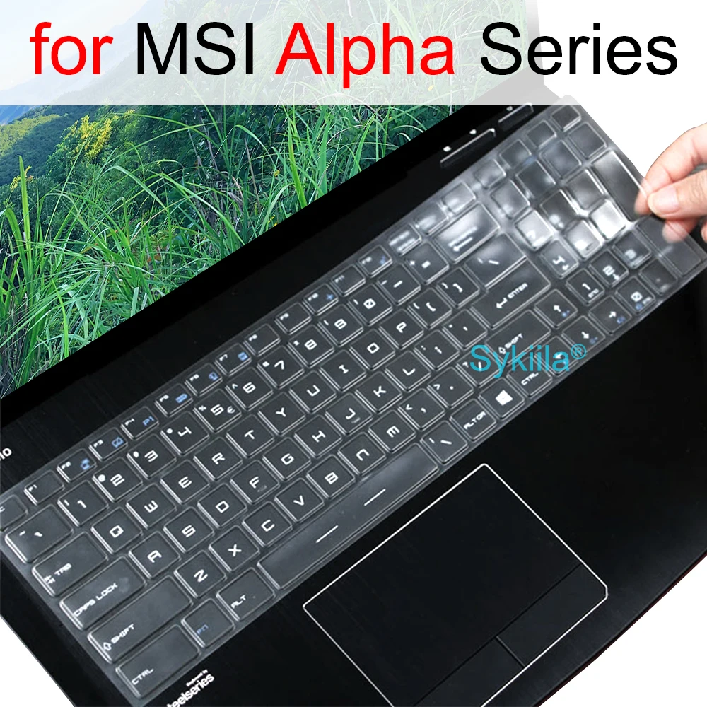 Keyboard Cover for MSI Alpha 15 Alpha 17 AMD Advantage Edition B5E A3D A4D B7E C7V 15.6 17.3 Silicone Protector Skin Case