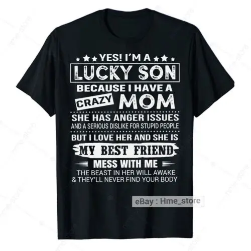 I'm A Lucky Son T-shirt From Awesome Mom Mother To Son Tee Gifts For Teen Boys