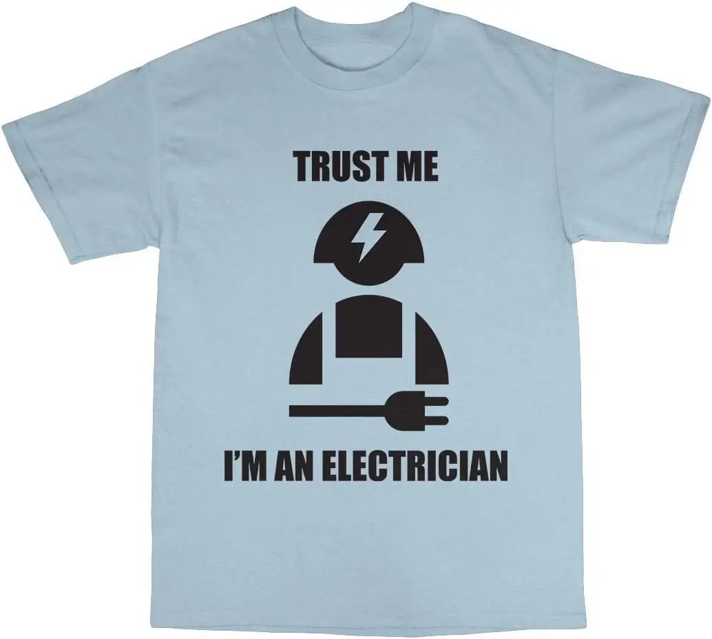 

Высококачественные футболки с коротким рукавом, 100% хлопок, Trust Me I'm an Electrician