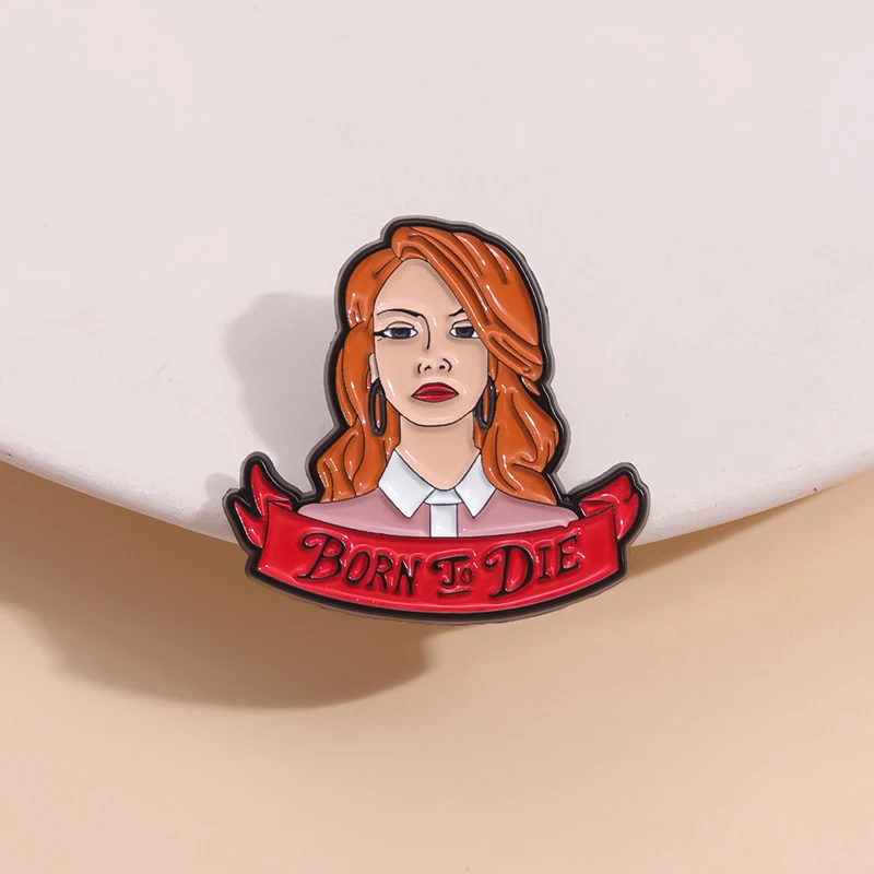 Born To Die Enamel Pins Album Artist Song Music Lapel Backpack Brooches Badges Fashion Jewelry Gifts Fans Collection