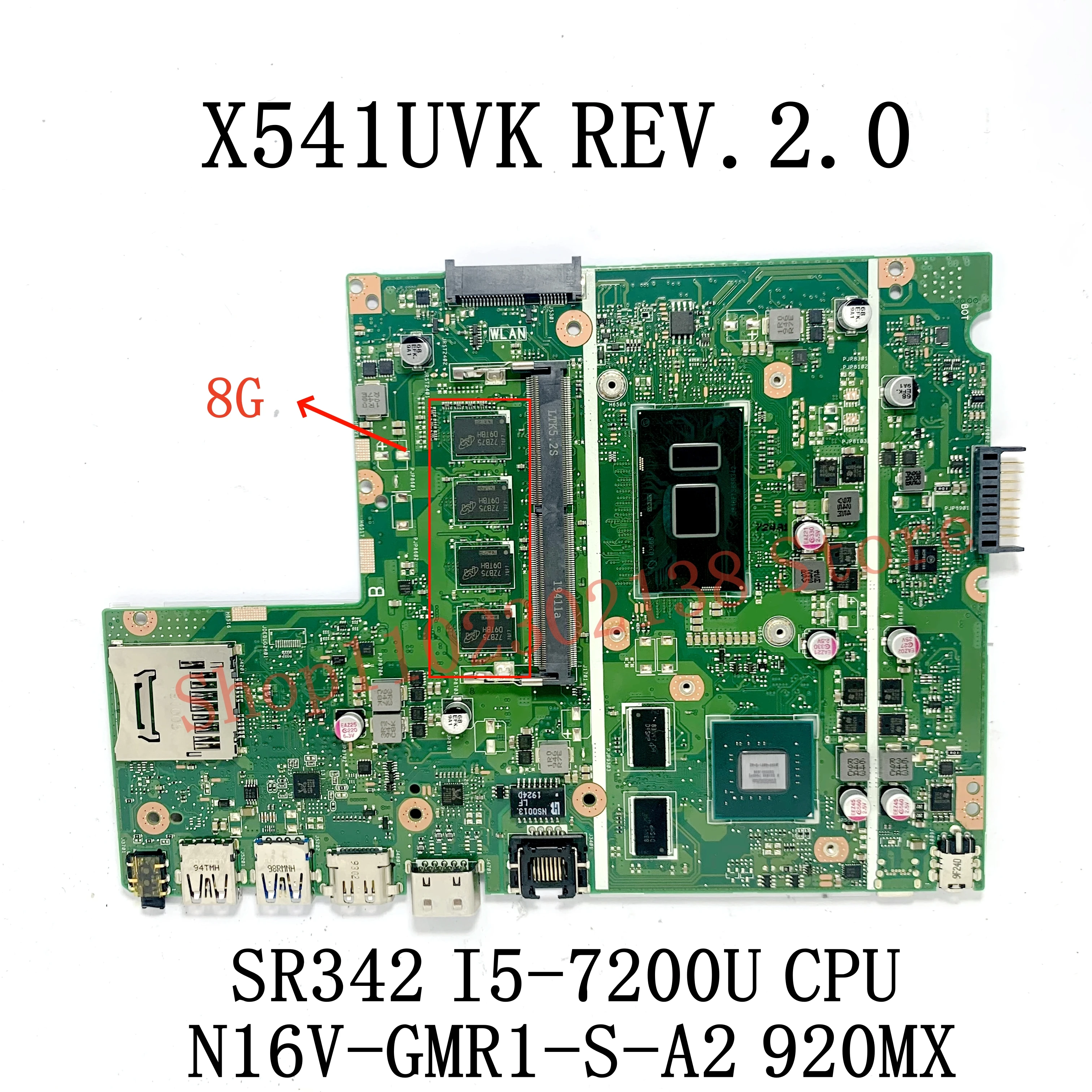 X541UVK REV.2.0 With SR342 I5-7200U SR341 I7-7500U CPU Mainboard For ASUS X541UVK Laptop Motherboard GM / 920MX 8G 100%Tested OK