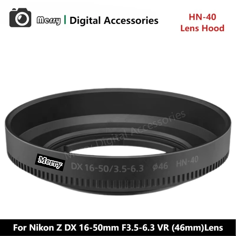 

New Original Genuine Front Lens Hood HN-40 For Nikon NIKKOR Z DX 16-50mm F3.5-6.3 VR (46mm)Lens DX16-50/F3.5-6.3 16-50/F3.5-6.3