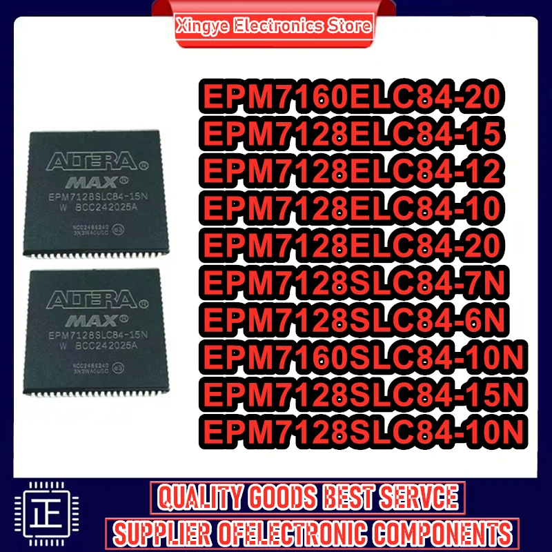 

EPM7128ELC84-10 12 15 20 EPM7128SLC84-6N 7N 10N 15N EPM7160SLC84-10N EPM7160ELC84-20 программируемая логическая микросхема