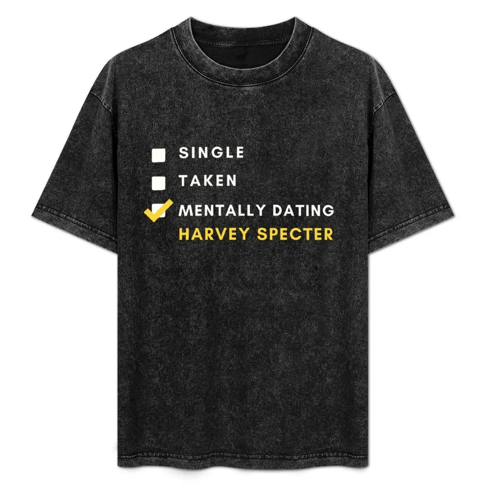

Relationship status: Mentally dating Harvey Specter T-Shirt Funny t-shirts shirts graphic graphics oversized t shirts for men