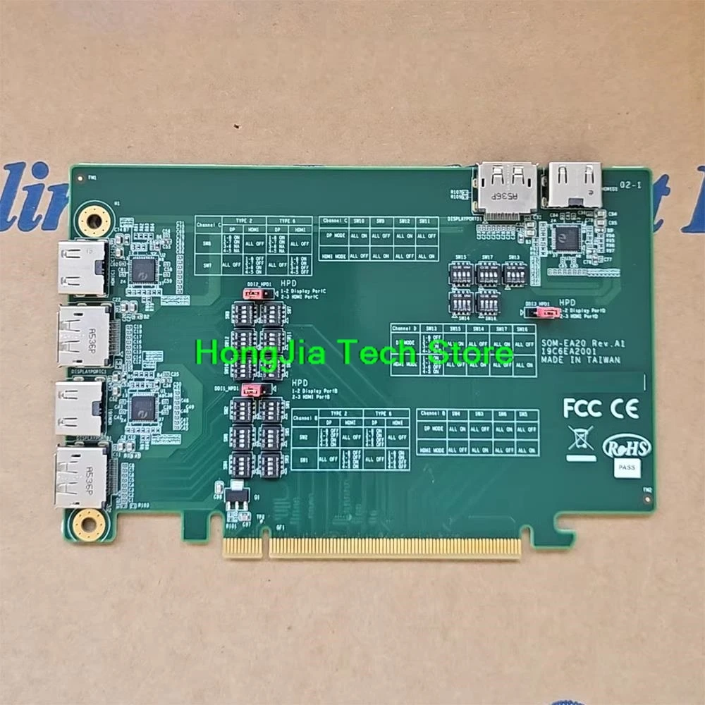 For Advantech Adapter Card SOM-EA20 REV.A1 PCIex16 To 2 HDMI And 2 DP Ports Compatible With SOM-DB5720 Development Board