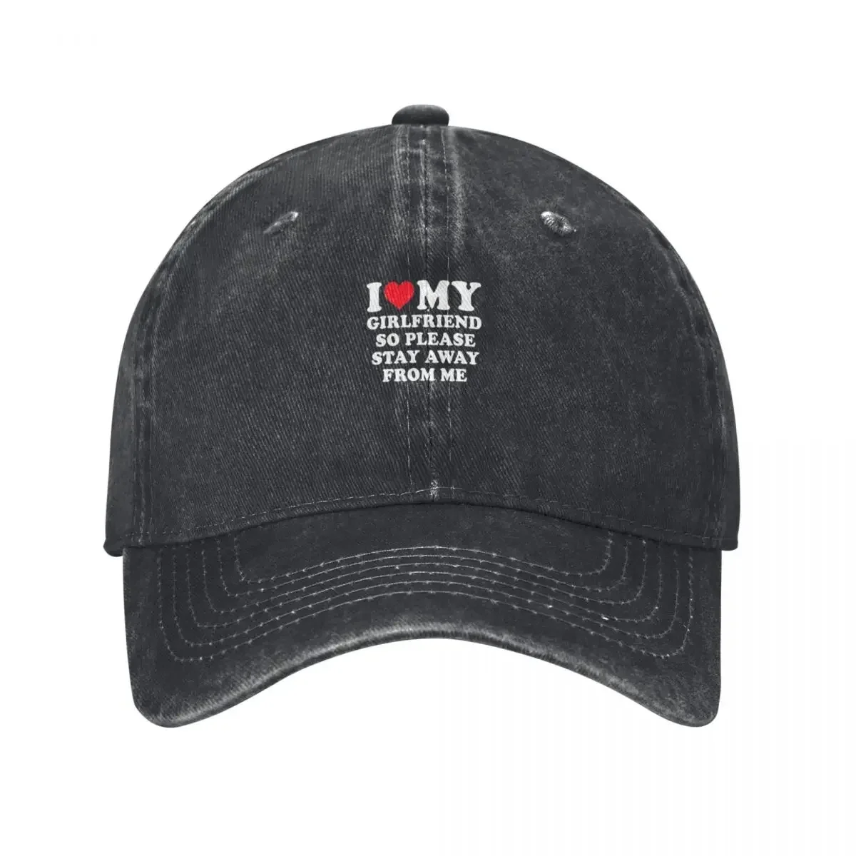 I love my girlfriend so please stay away from me Baseball Cap Brand Man cap Visor Mountaineering Sun Hats For Women Men's