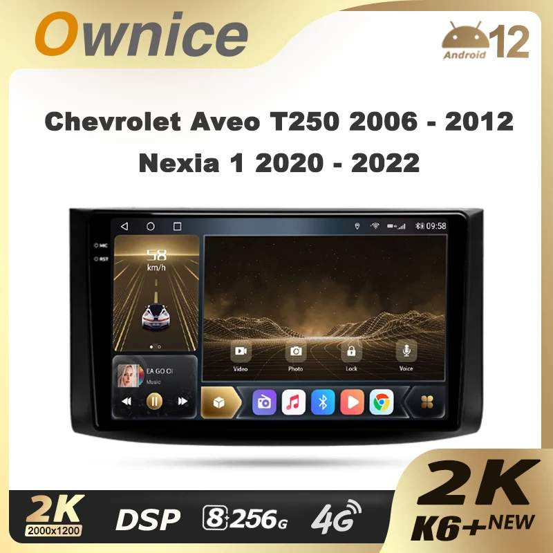 Ownice K6+ 2K for Chevrolet Aveo T250 2006 - 2012 Nexia 1 2020 - 2022 Car Radio Video Player Navigation GPS Android 12 No 2 Din