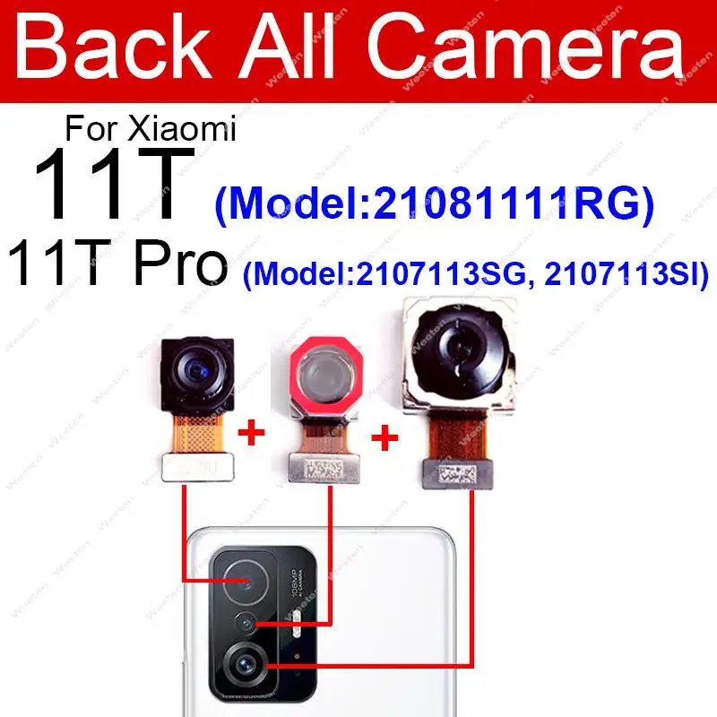 Front Back Main Camera For Xiaomi Mi 11T Mi 11T Pro Frontal Selfie Facing Front Rear Big Camera Flex Cable Replacement Parts
