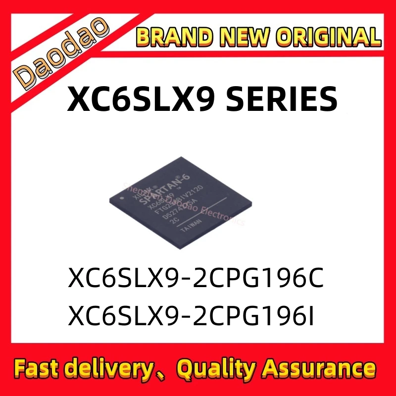 XC6SLX9-2CPG196C XC6SLX9-2CPG196I XC6SLX9-2CPG XC6SLX9-2CPG196 XC6SLX9 XC6SLX IC Chip CSBGA-196