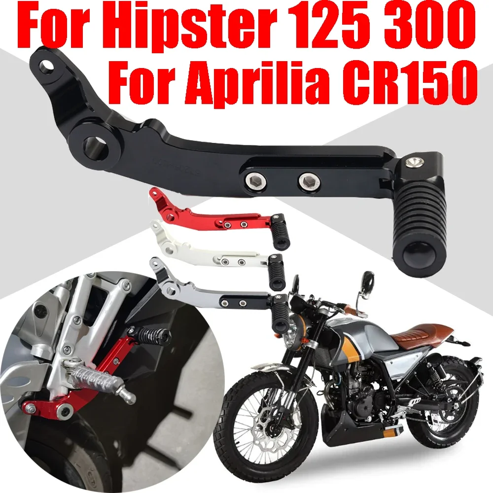 Palanca de Pedal de freno de pie trasero para motocicleta, accesorios para FB Mondial Hipster HPS 125 300 HPS125 HPS300 Aprilia CR150 CR 150