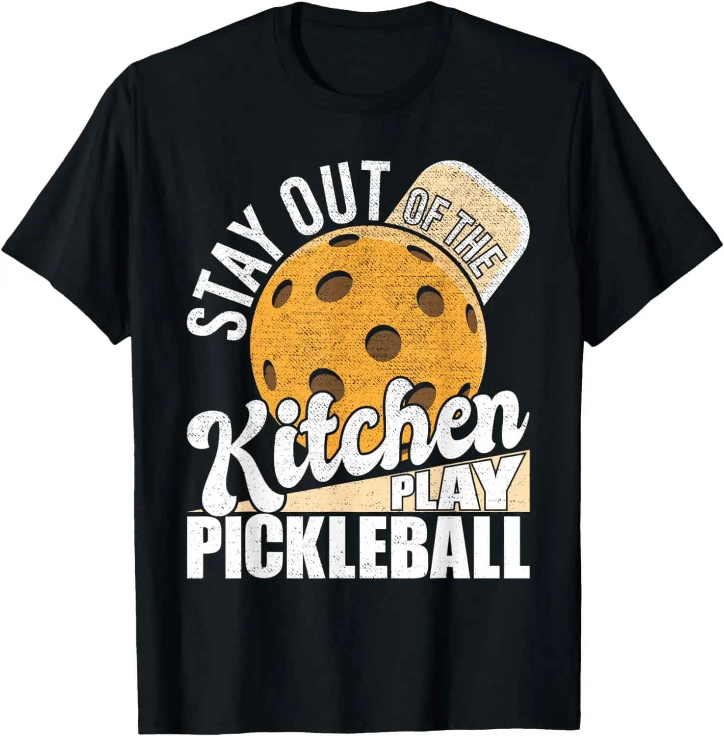 Stay Out of The Kitchen Play Pickleball Paddleball Lover T-Shirt Vintage Classic Fashion Streetwear O-neck Short-sleev Cotton