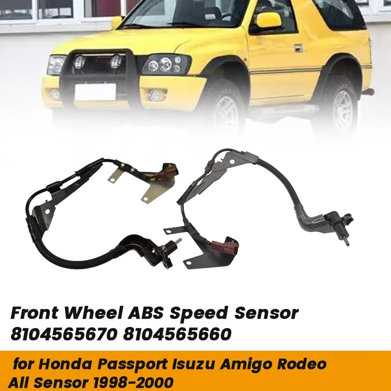 1Pair Front ABS Wheel Speed Sensor for Honda Passport Isuzu Amigo Rodeo All Sensor 1998-2001 8104565670 8104565660