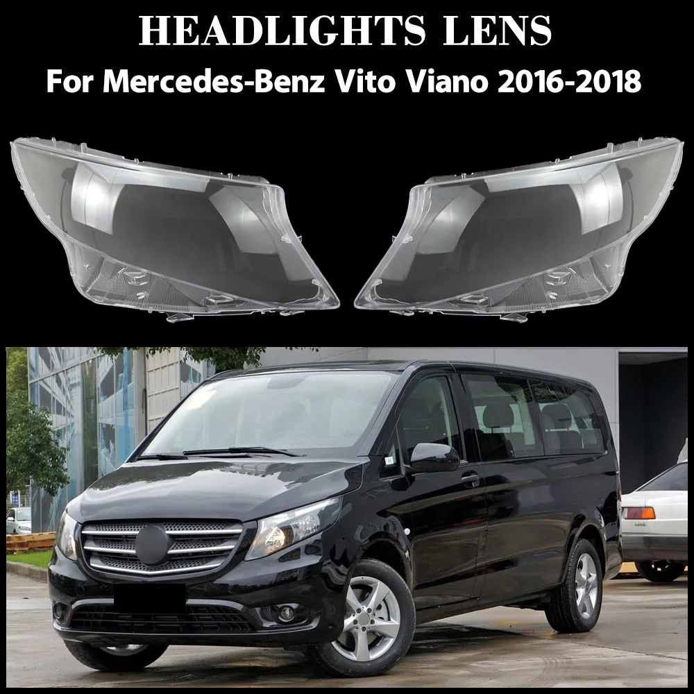 

For Mercedes-Benz Vito Viano 2016-2018 Transparent Headlight Cover Headlamp Shell Lens Plexiglass Replace Original Lampshade