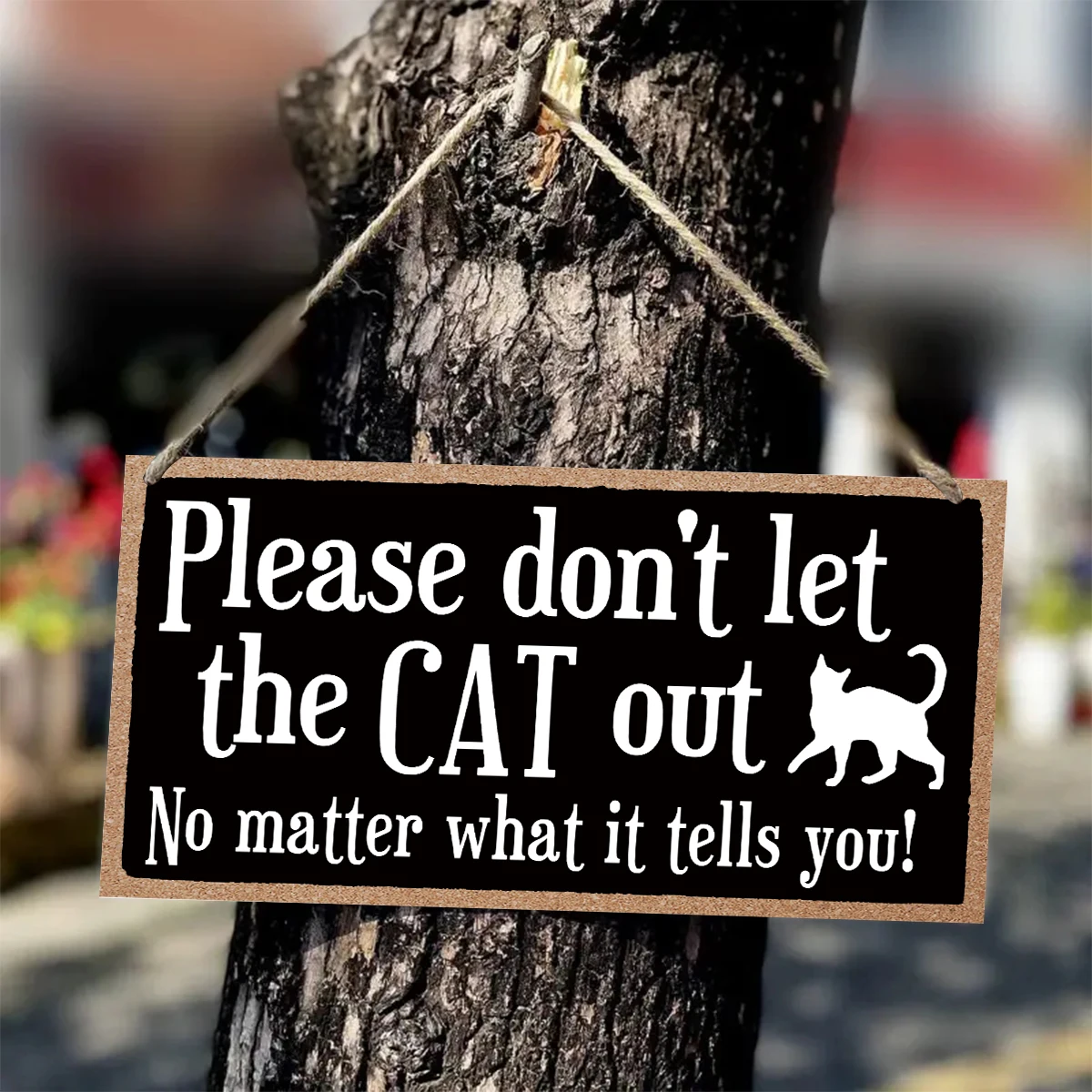 1pcs, Please Don't Let the Cat Out 3.94 inch by 7.87 inch Hanging Funny Signs, Wall Art, Cat Lover Gifts for Women