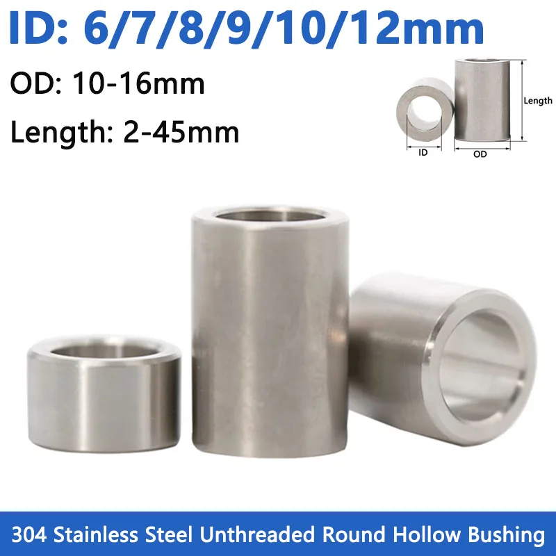 Inner Dia 6/7/8/9/10/12mm 304 Stainless Steel Bushing Washer Gasket Unthreaded Round Hollow Standoff Spacer Sleeve Length 2-40mm