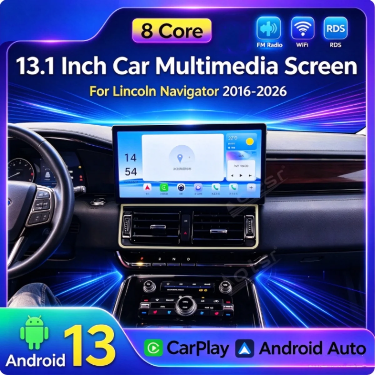 13.1 Inch Android 13 Car Radio For Lincoln Navigator 2016-2026 Multimedia Player GPS Navigation Wireless Carplay HD Tocuh Screen