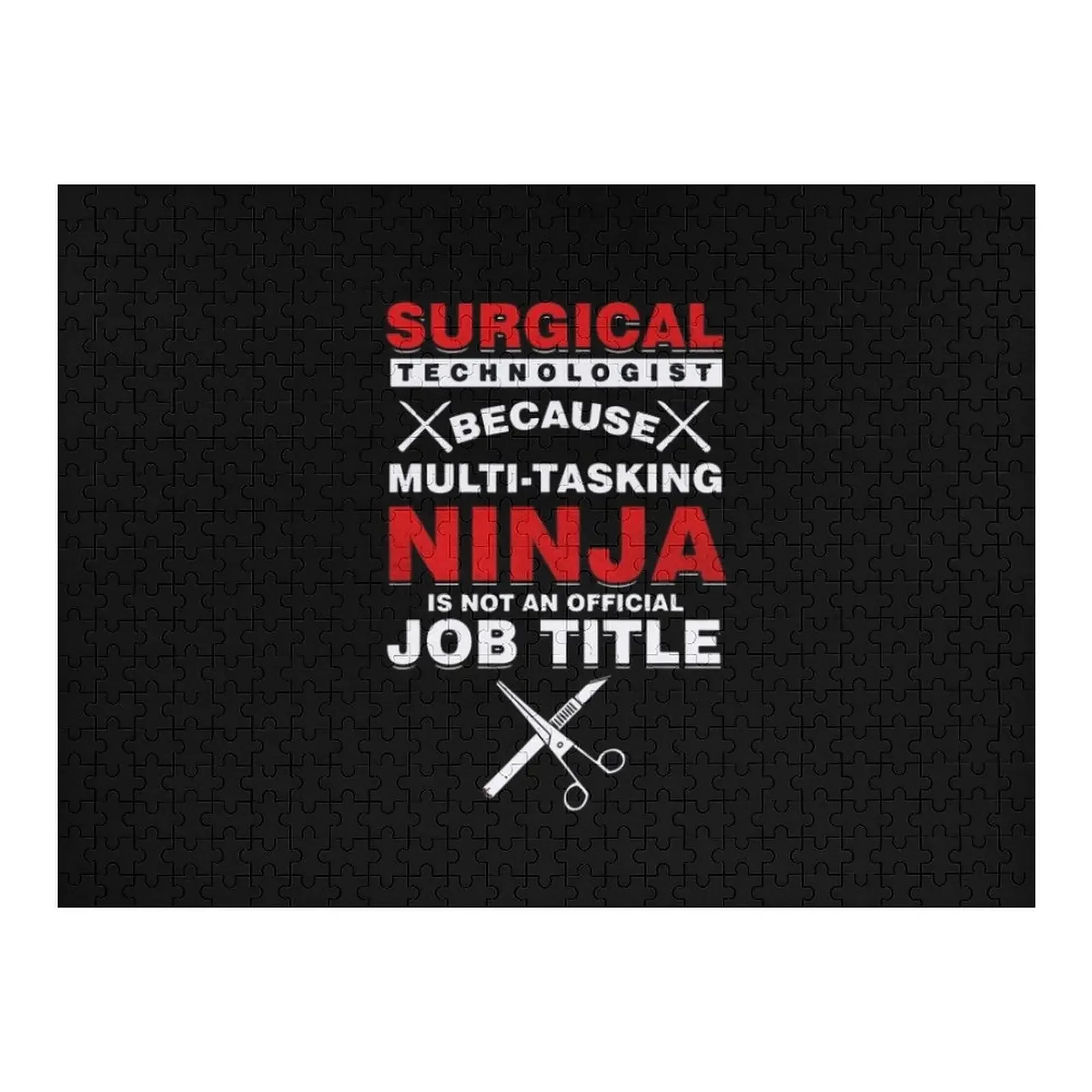 Surgical Technologist Tshirt - Surgical Technologist Poster Jigsaw Puzzle Personalized Baby Object Jigsaw For Kids Puzzle