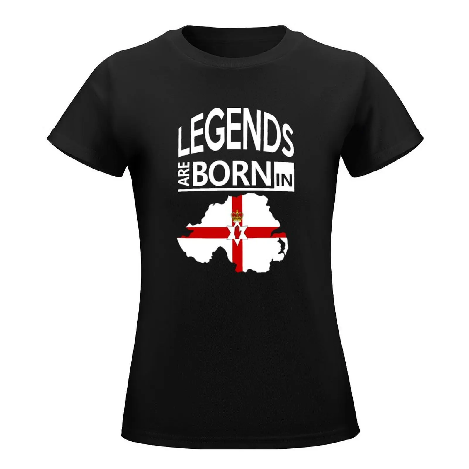 Legends are born in Northern Ireland Pride Birthday T-Shirt animal print shirt for girls korean fashion Women's tee shirt