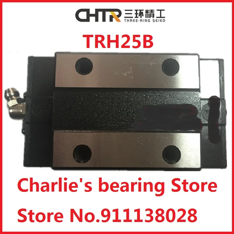 

1pc 100% brand new original genuine CHTR brand linear guide blocks model TRH25B