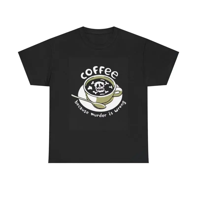 Funny Coffee T Shirt Joke Heavy Cotton