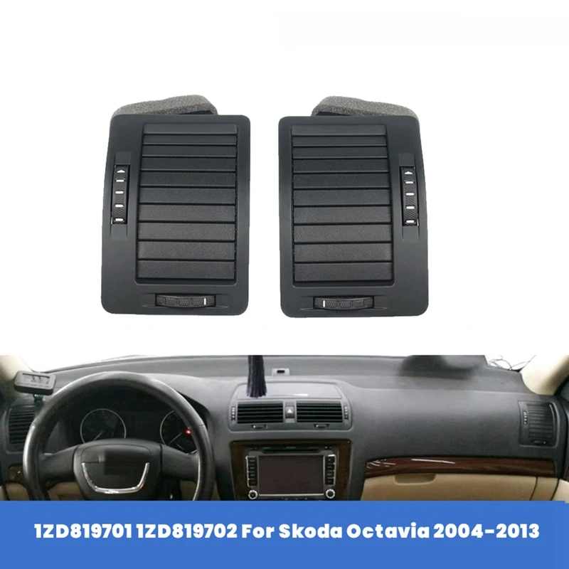 

1Pair Car Dashboard Air Conditioner Outlet Grille 1ZD819701 1ZD819702 For Skoda Octavia 2004-2013 A/C Air Vent