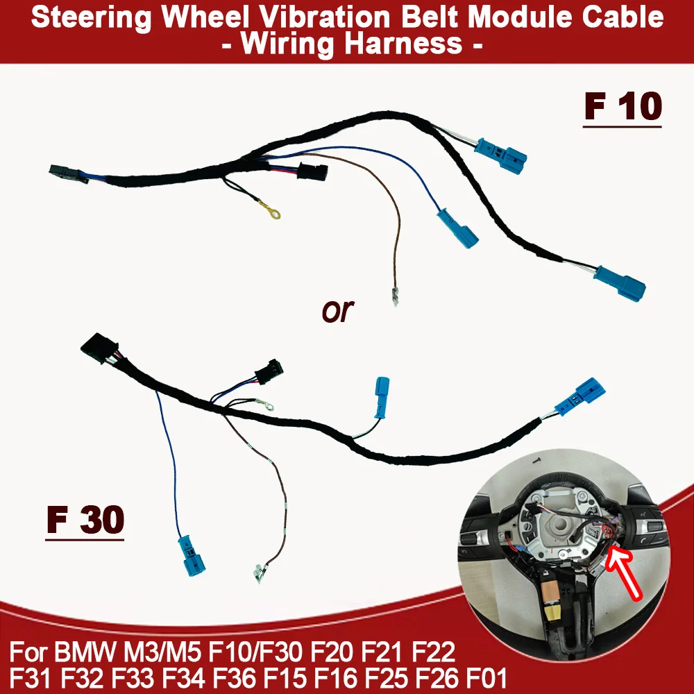 

High Configuration Steering Wheel Vibration Belt Module Cable - Wiring Harness, For BMW M3/M5 F10/F30 F20 F21 F22 F31 F32 F33