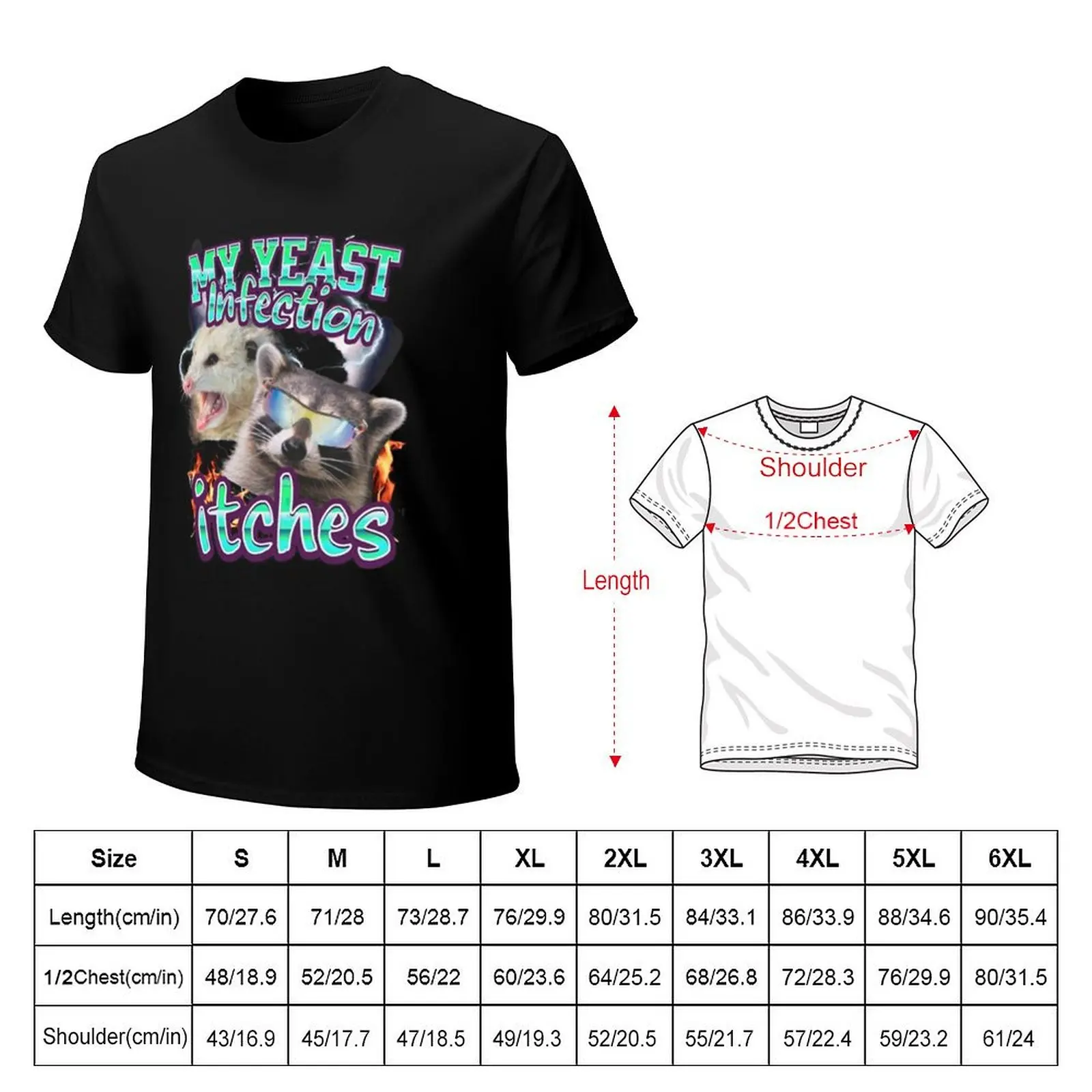 My Yeast Infection Itches Opossum Raccoon For Men, For Women, Funny Meme Gift For Teen T-Shirt t shirt man plain T-Shirt