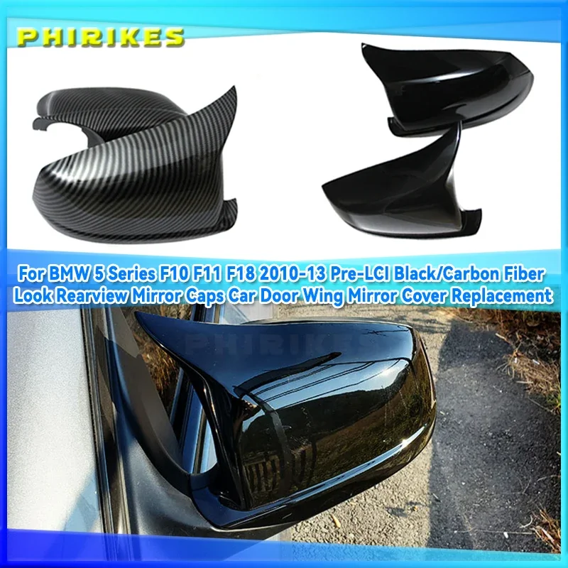 

for BMW 5 Series F10 F11 2010-2013 Car Rearview Mirror Cover Side Wing Protect Frame Covers Carbon Fiber Style Trim Shell