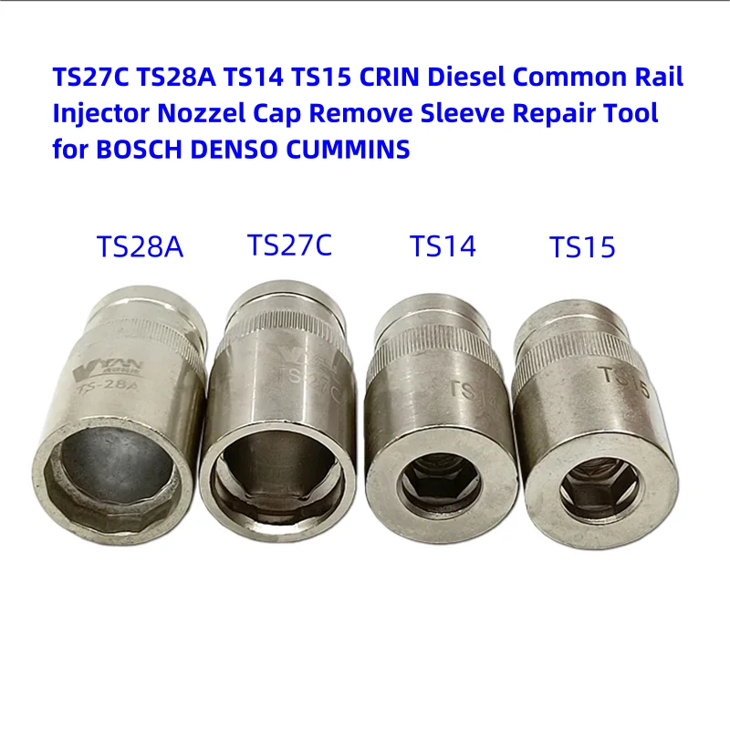 

TS27C TS28A TS14 TS15 CRIN Diesel Common Rail Injector Nozzel Cap Remove Sleeve Repair Tool for BOSCH DENSO CUMMINS