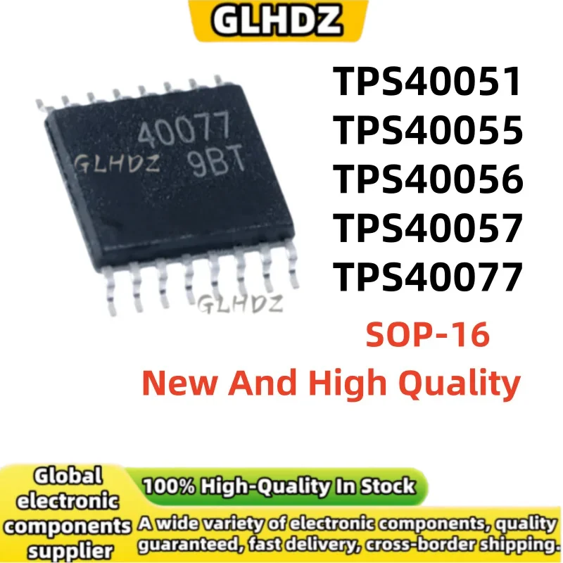 High Quality 10UNTIS TPS40051 TPS40055 TPS40056 TPS40057 TPS40077 SOP-16 spot goods