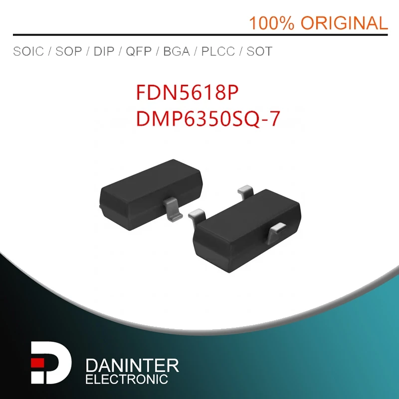 50Pcs/Lot  FDN5618P FDN5618  DMP6350SQ-7 SOT-23