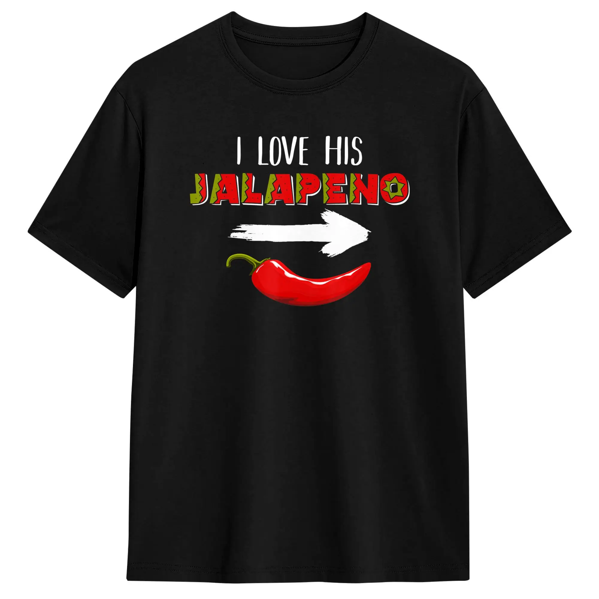 I Love His Jalapeno Couple Matching Cinco De Mayo T Shirt Beach  Novelty T-Shirts Men Cotton O Neck 4XL 5XL 6XL Top Tees