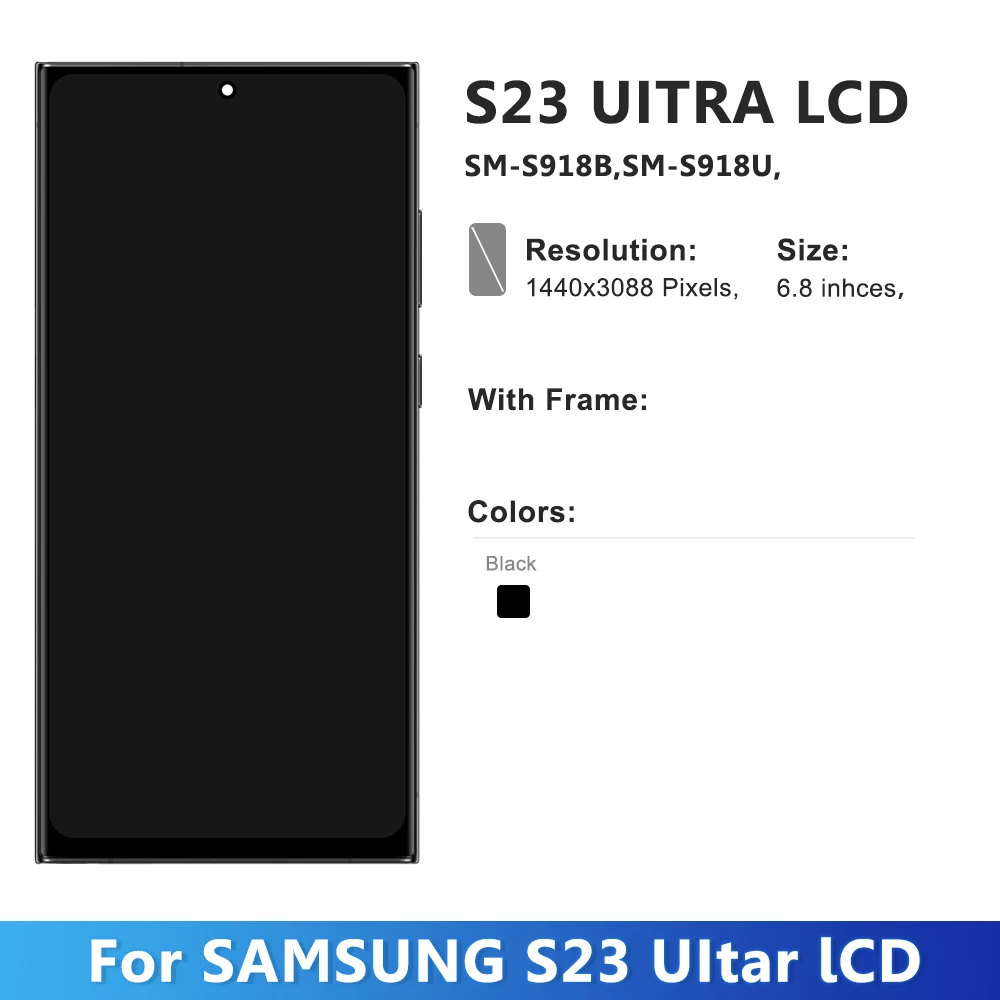 NUEVA pantalla OLED s23 ultra reemplazo de la pantalla, para Samsung Galaxy S23 Ultra 5G S918B S918B/DS pantalla Lcd Digitalizador de pantalla táctil