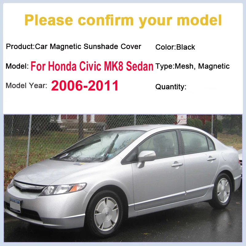 

Солнцезащитные шторки для окон автомобиля Honda Civic MK8 Sedan, ветрозащитные дефлекторы 2006-2011, защита от УФ-излучения, теплоизоляция, аксессуары для окон