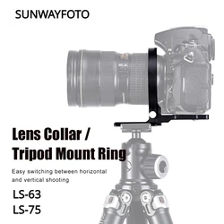 SUNWAYFOTO Tripod Mount Ring Lens Support with Arca Swiss Plate Collar Mount DSLR Horizontal Vertical Shooting Switching LS-75