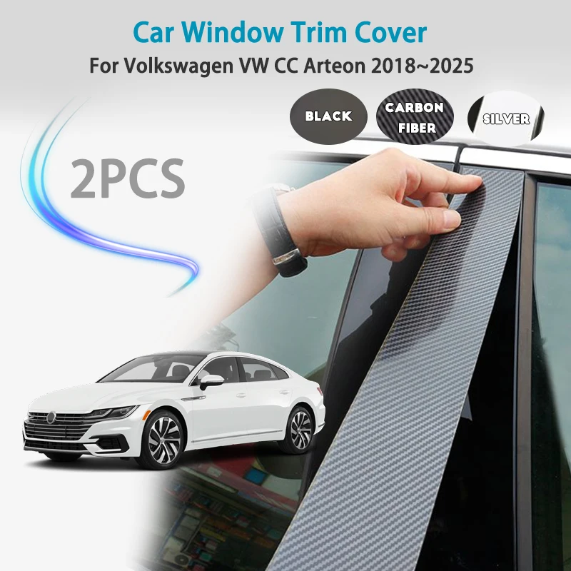 

For Volkswagen VW CC Arteon 2018~2025 Car Window Trim Cover Pillar B C Column Door Decal Stickers Gloss Middle column sticker